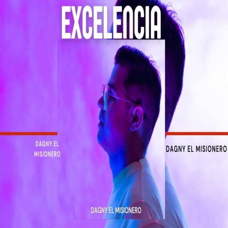 excelencia | Boomplay Music