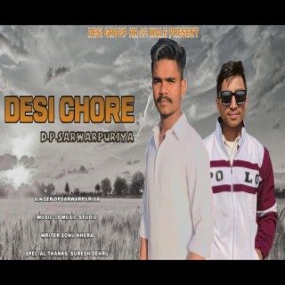 DESI CHORE HARYANVI SONG