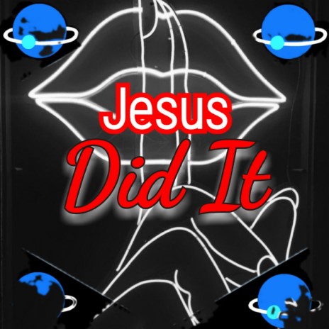 Jesus Did It | Boomplay Music