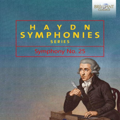 Symphony No. 25 in C Major, Hob. I:25: III. Presto ft. Adam Fischer | Boomplay Music