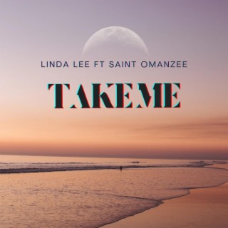 Take Me ft. Saint Omanzee lyrics | Boomplay Music