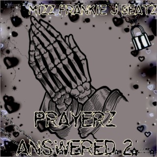 Prayerz Answered 2