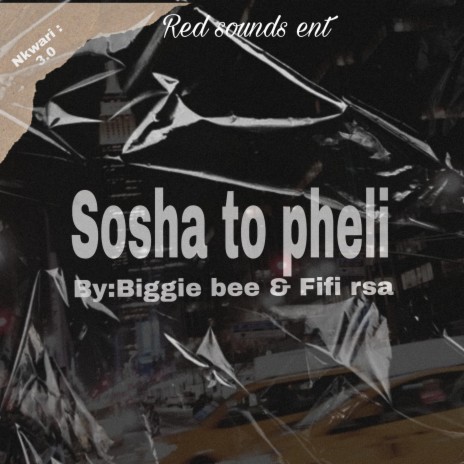 Shosha to pheli ft. Fifi rsa & Giyane musiq | Boomplay Music