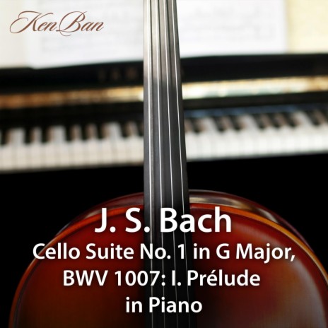 Cello Suite No. 1 in G major BWV 1007/Prelude (Piano Left Hand) | Boomplay Music