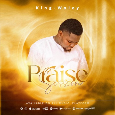 Praise session | Boomplay Music