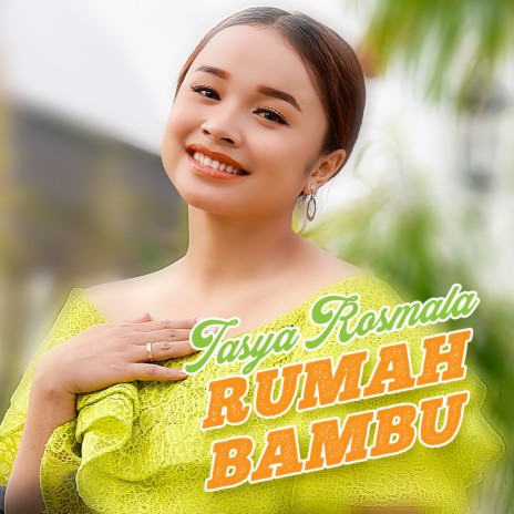 Rumah Bambu | Boomplay Music