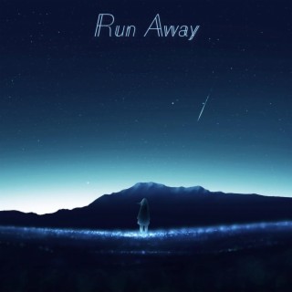 Run Away