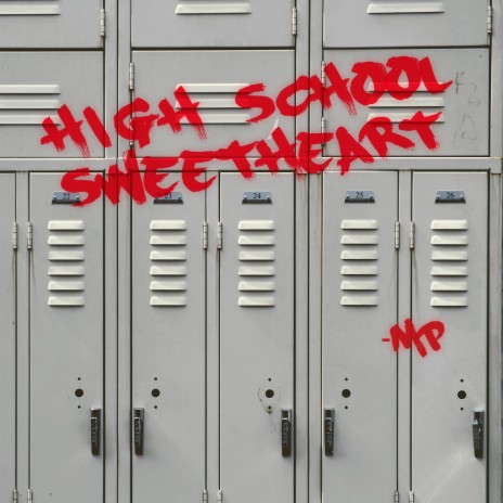 High School Sweetheart | Boomplay Music