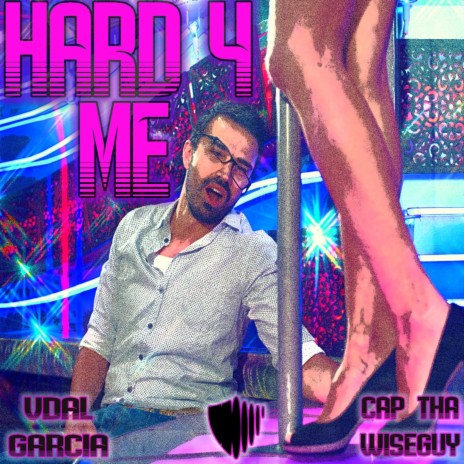 HARD 4 ME ft. VIDAL GARCIA