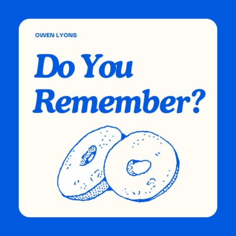 Do You Remember? | Boomplay Music