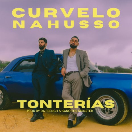 Tonterías ft. Nahusso | Boomplay Music