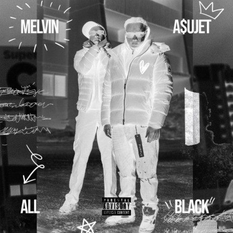 All Black ft. Melvin | Boomplay Music