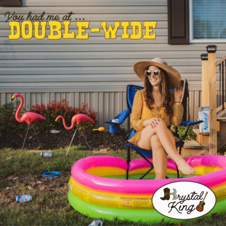 (You Had Me At) Double Wide | Boomplay Music