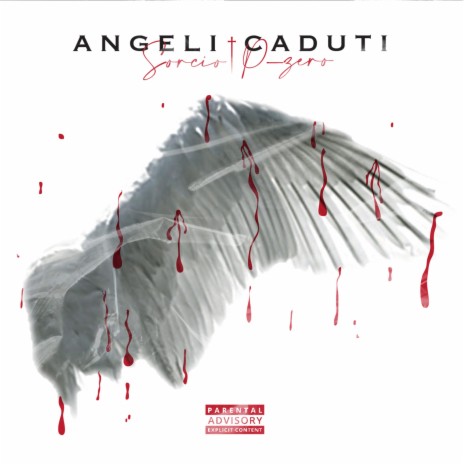 Angeli Caduti ft. Sorcio & Grande Fumo | Boomplay Music