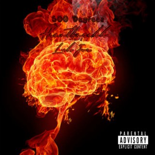 500 Degrees ft. Luh Joe lyrics | Boomplay Music