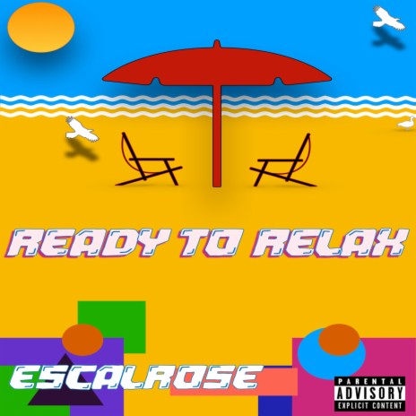 Ready To Relax | Boomplay Music