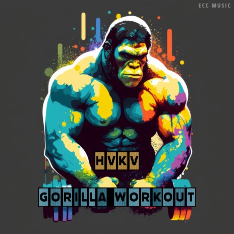 Gorilla Workout | Boomplay Music