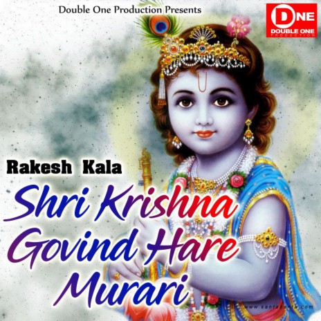Shri Krishna Govind Hare Murari | Boomplay Music