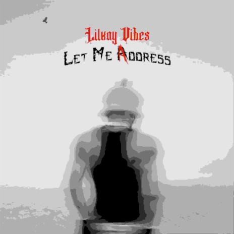Let Me Address | Boomplay Music