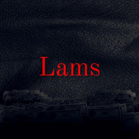 Lams | Boomplay Music