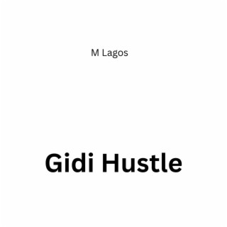 Gidi Hustle