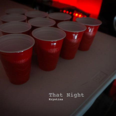 That Night | Boomplay Music