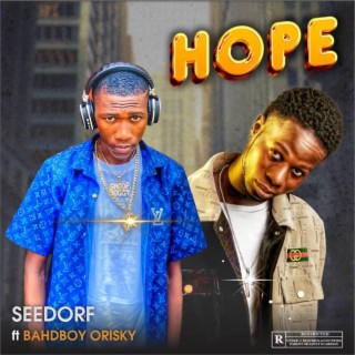 HOPE ft. BHADBOI ORISKY lyrics | Boomplay Music