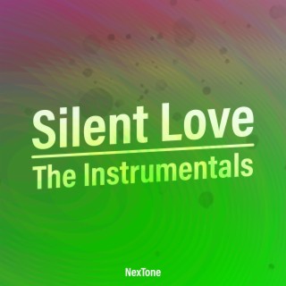 Silent Love: The Instrumentals