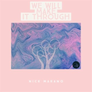 We Will Make It Through lyrics | Boomplay Music