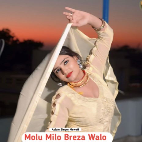 Molu Milo Breza Walo | Boomplay Music