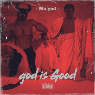 god is Good