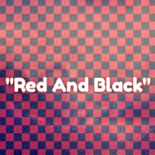 Red and Black