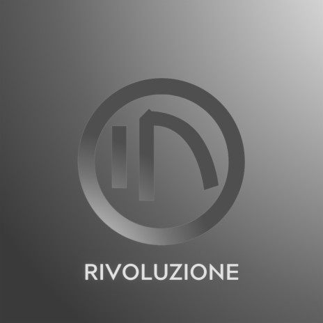 RIVOLUZIONE | Boomplay Music