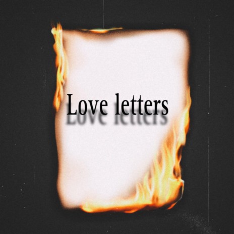 Love letters | Boomplay Music