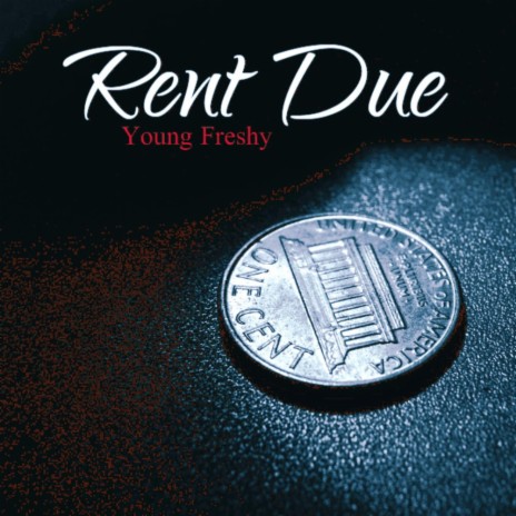 Rent Due | Boomplay Music