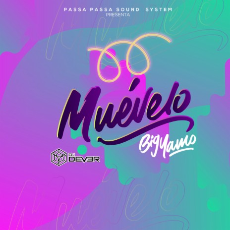 Muevelo ft. Big Yamo | Boomplay Music