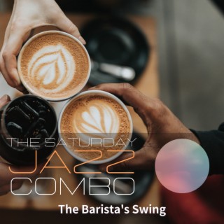 The Barista's Swing