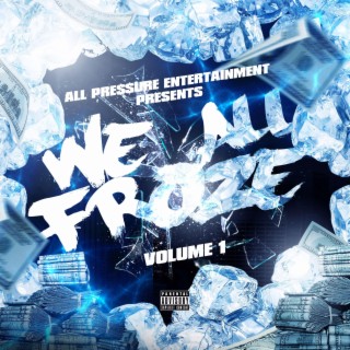 We All Froze Vol. 1