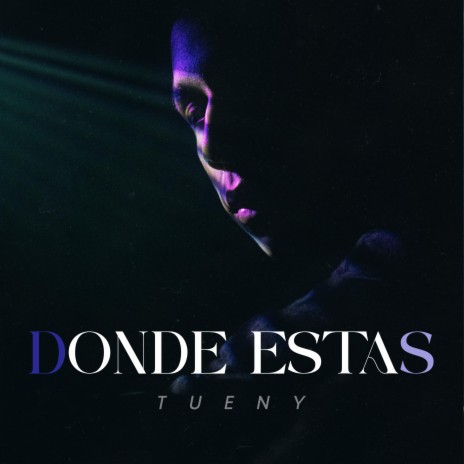 DONDE ESTAS | Boomplay Music