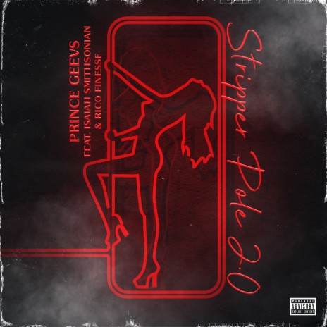 Stripper Pole 2.0 ft. Isaiah Smithsonian & Rico Finesse | Boomplay Music