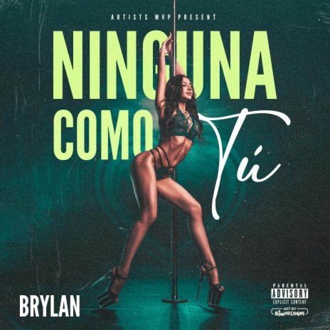 Ninguna Como Tu ft. Brylan & Dj Pive | Boomplay Music