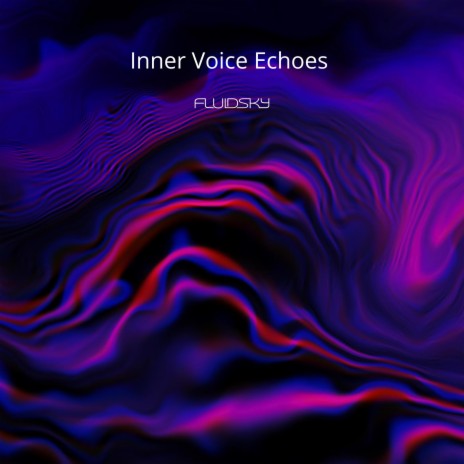 Inner Voice Echoes | Boomplay Music