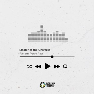 Master of the Universe ft. Panam Percy Paul lyrics | Boomplay Music