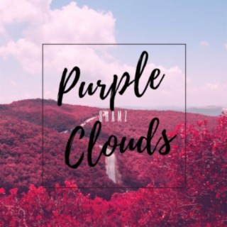 Purple Clouds (Im a Ghost)