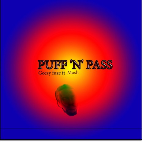 Puff N Pass (feat. Mash) | Boomplay Music