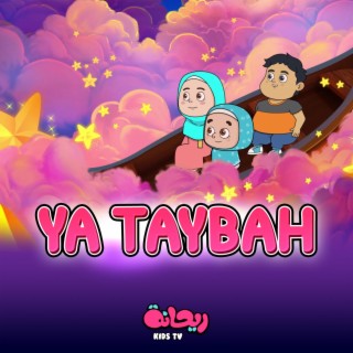 Ya Taybah