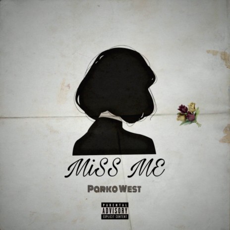 Miss Me | Boomplay Music