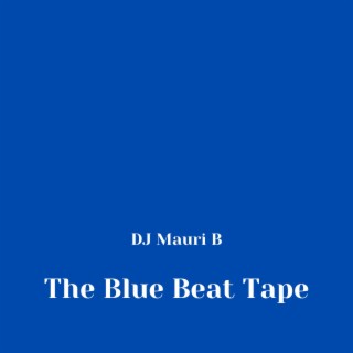 The Blue Beat Tape