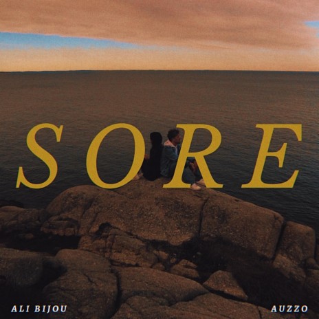Sore ft. Ali Bijou | Boomplay Music
