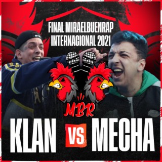 Klan VS Mecha - Miraelbuenrap Internacional 2021 (Live)